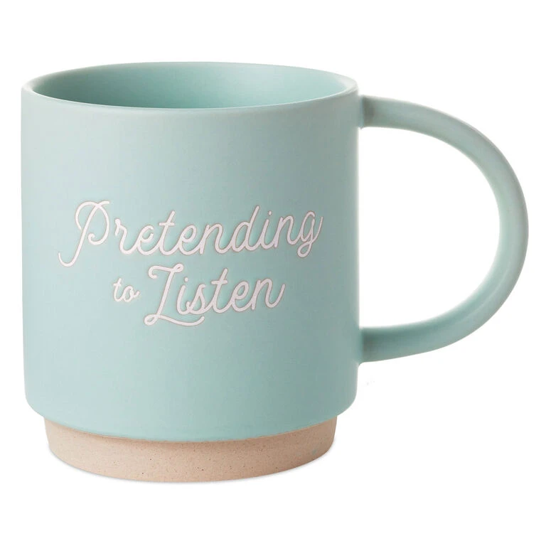 Hallmark Pretending To Listen Funny Mug, 16 Oz. 2 Hallmark Pretending To Listen Funny Mug, 16 Oz.