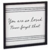 Hallmark You Are So Loved Framed Quote Sign, 12x12 -Optimal Home Decoration You Are So Loved Linen and Wood Quote Sign 1SNN1031 01